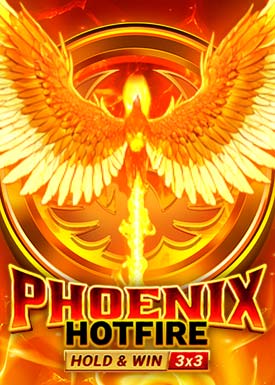 Phoenix Hotfire Hold & Win