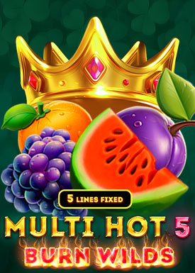 Multi Hot 5 Burn Wilds