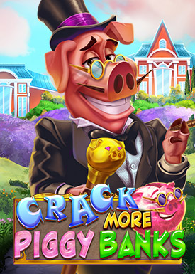 Crack More Piggy Banks