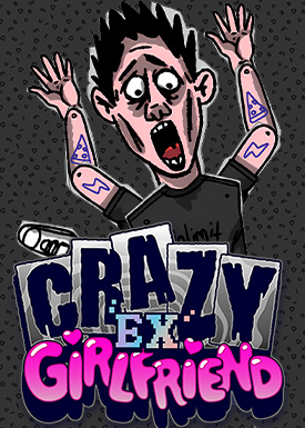 Crazy Ex Girlfriend