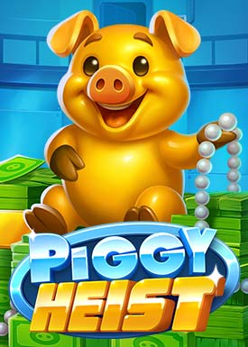 Piggy Heist