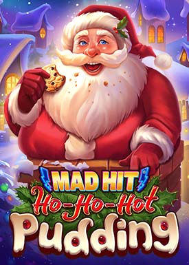 Mad Hit Ho Ho Hot Pudding