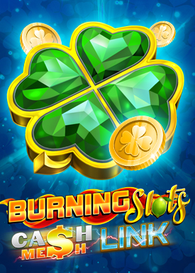 Burning Slots Cash Mesh Link