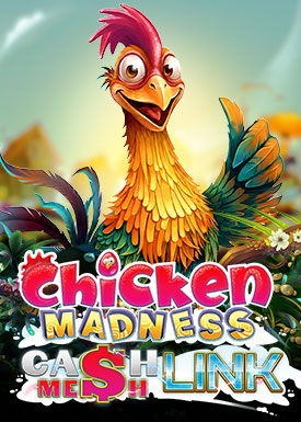 Chicken Madness Cash Mesh Link