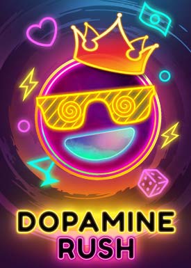 Dopamine Rush