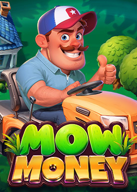 Mow Money