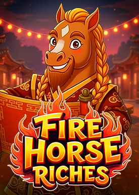 Fire Horse Riches
