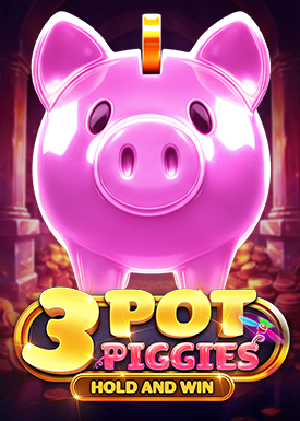 3 Pot Piggies Hold And Win