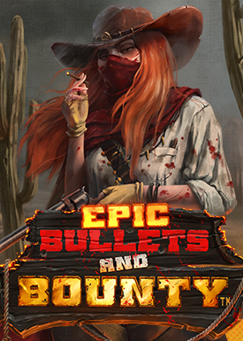 Epic Bullets and Bounty