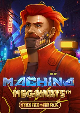 Machina Megaways Mini-Max
