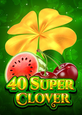40 Super Clover