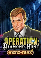 Operation Diamond Hunt Mini-Max