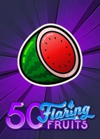 50 Flaring Fruits