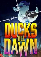 Ducks Till Dawn