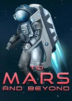 To Mars and Beyond