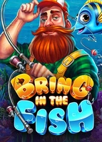 Bring in the Fish
