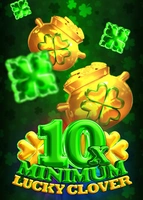 10x Minimum Lucky Clover