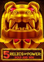 5 Relics of Power: Hold & Win