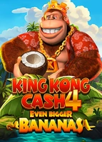King Kong Cash Even Bigger Bananas 4