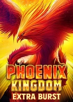 Phoenix Kingdom Extra Burst
