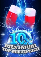 10x Minimum Top Multiplier
