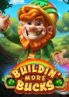 Buildin' More Bucks