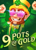 9 Pots of Gold