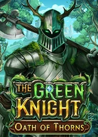 The Green Knight Oath of Thorns