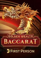 First Person Golden Wealth Baccarat