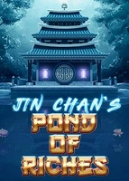Jin Chan’s Pond of Riches