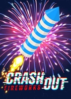 Crash Out - Fireworks