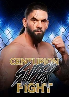 Centurion Super Fight