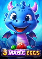 3 Magic Eggs