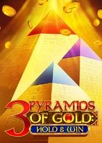 3 Pyramids of Gold: Hold & Win