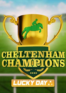 Lucky Day: Cheltenham Champions