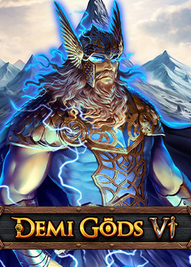 Demi Gods VI - Hold & Hit