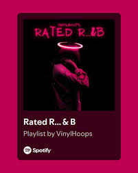 VinylHoops - Rated R...&B spotify playlist.jpeg