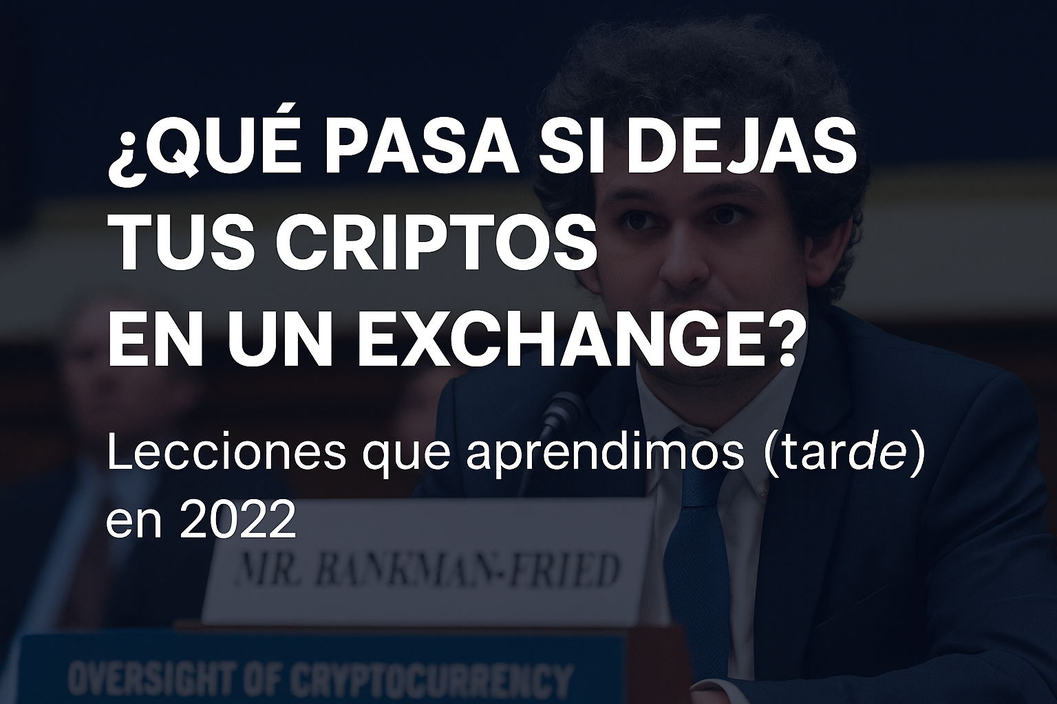 Criptomonedas en exchanges. ¿Buena idea?