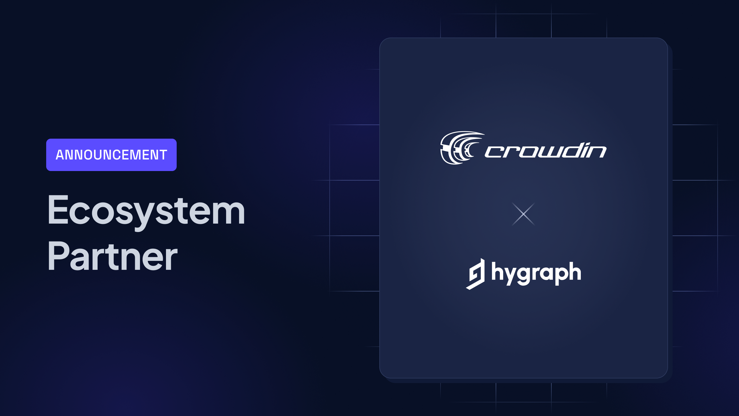 Crowdin joins the Hygraph Ecosystem Partner Network | Hygraph