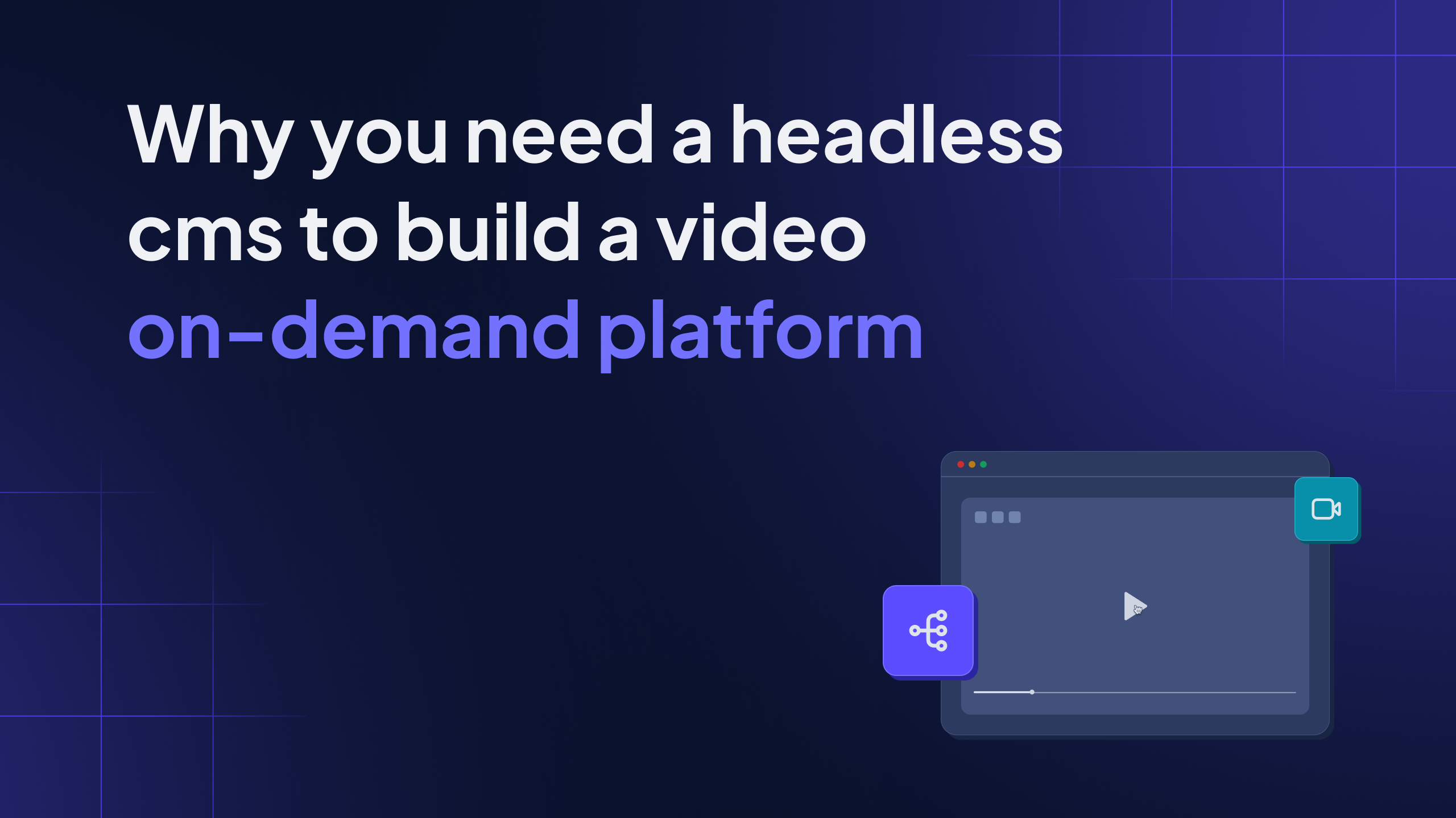 Why you need a headless cms to build a video on demand platform | Hygraph