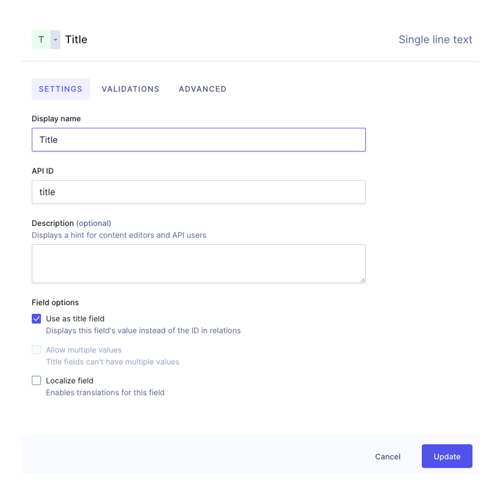 String field with a title of "Title" API ID of "title" and "Use as title field" checked