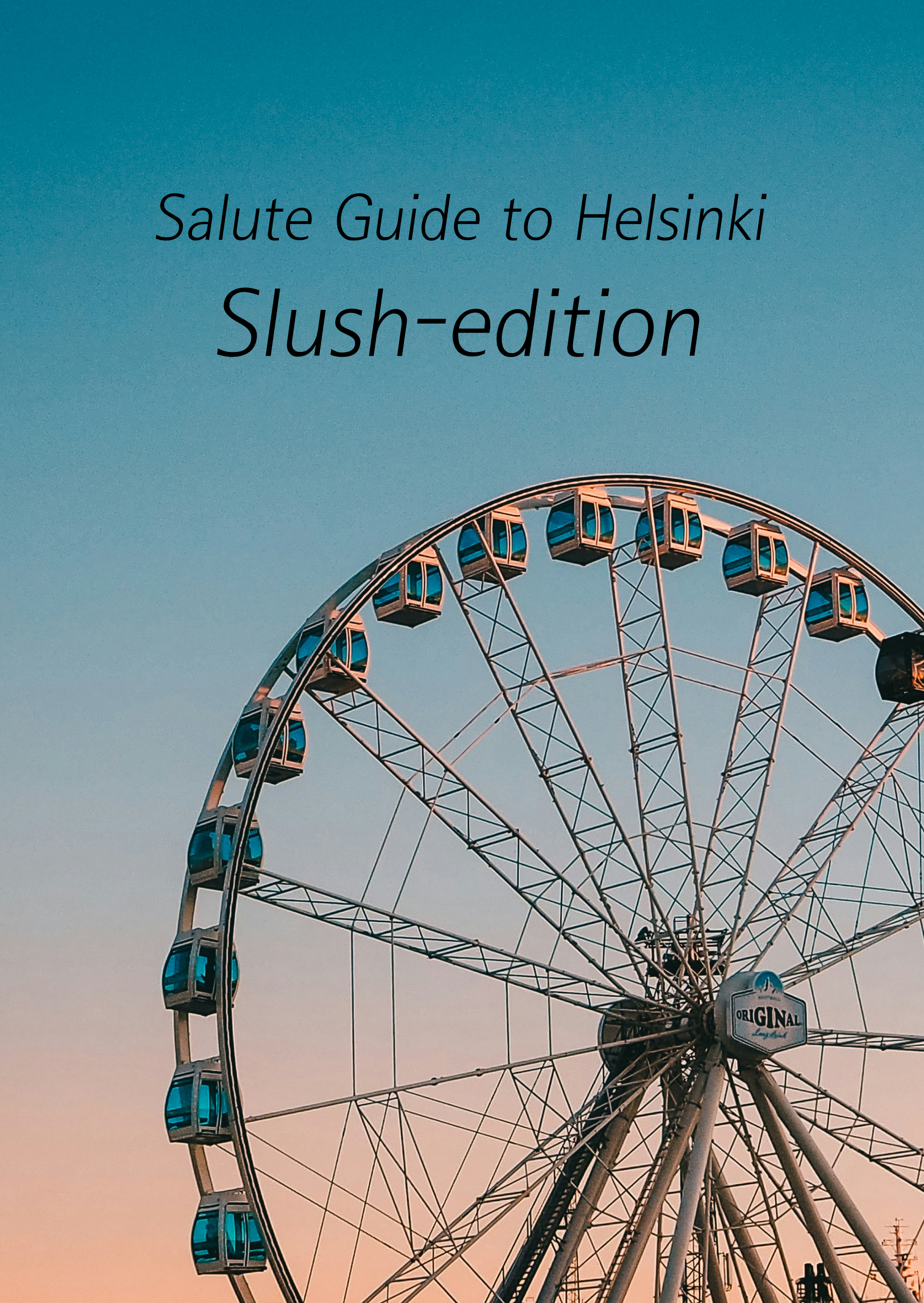 Slush-Helsinki Guide