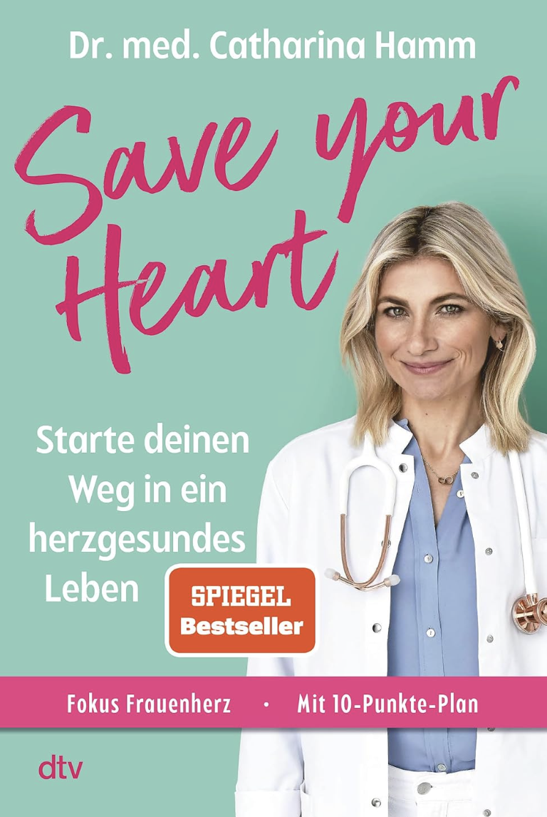 Artikelbild Save your heart von Dr. med. Catharina Hamm