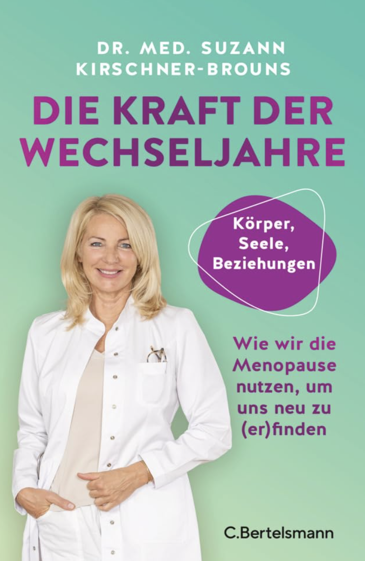 Cover: Die Kraft der Wechseljahre von Dr. med. Suzann Kirschner-Brouns