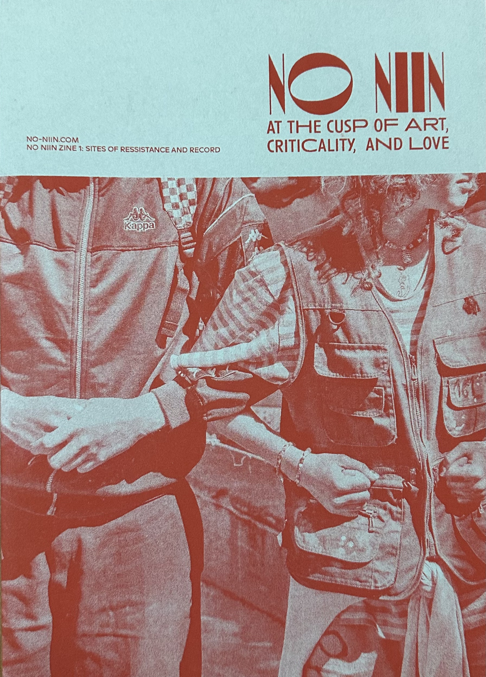 NO NIIN Zine 1: Sites of Record and Resistance