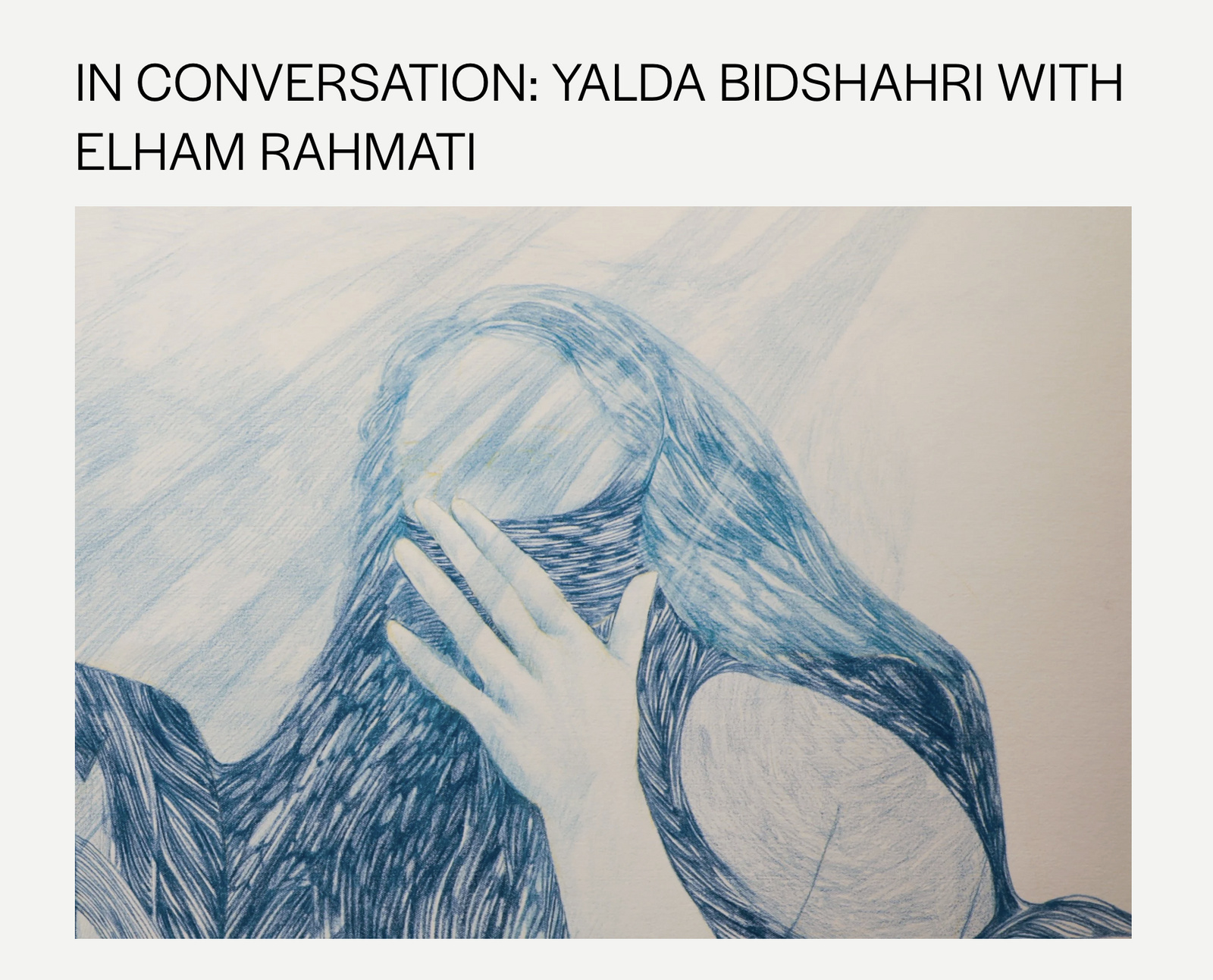 Rosva Magazine / In Conversation: Yalda Bidshahri with Elham Rahmati
