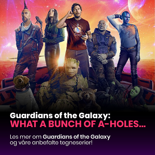 Les mer om Guardians of the Galaxy og våre anbefalte tegneserier