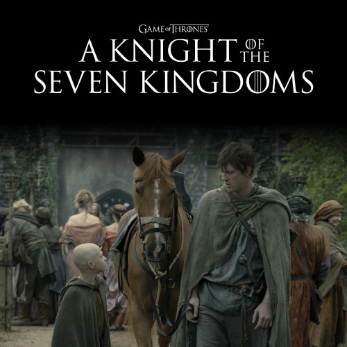 Game of Thrones - A Knight of Seven Kingdoms