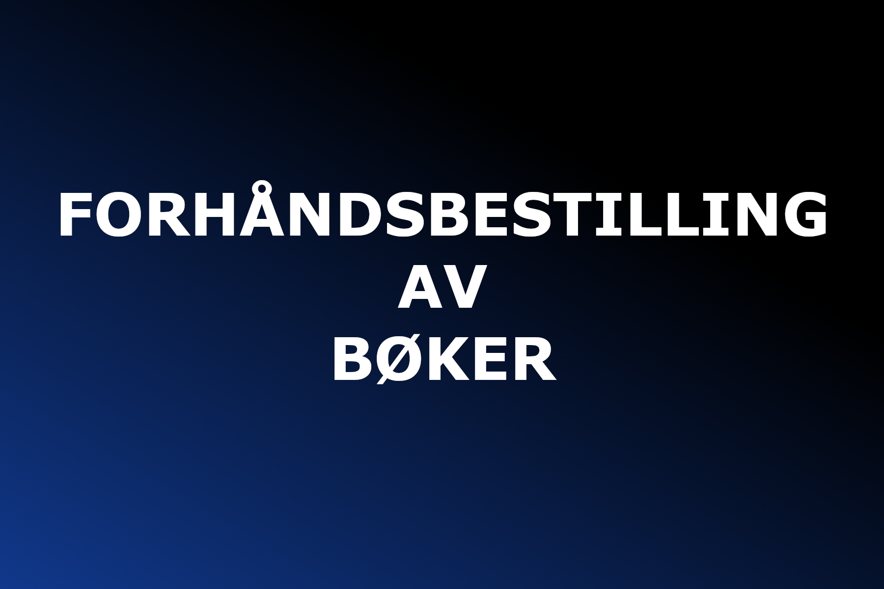 Forhåndsbestilling av bøker