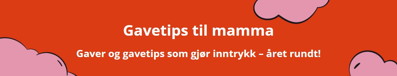 gavetips til mamma.jpg